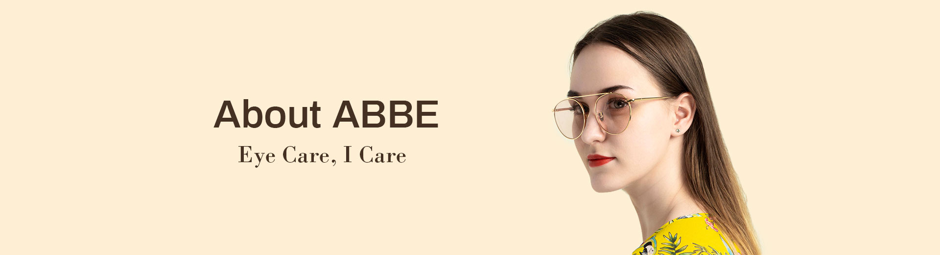 about ABBE Glasses